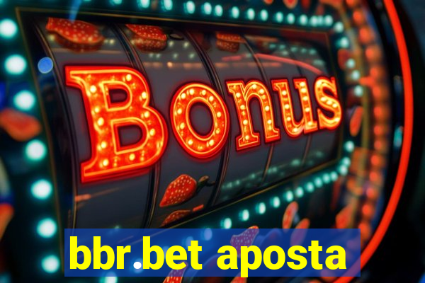 bbr.bet aposta